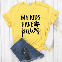 Load image into Gallery viewer, MY KIDS HAVE PAWS Women's T - Shirt