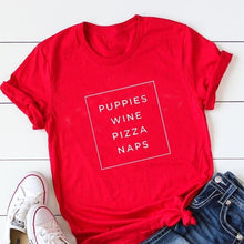 Load image into Gallery viewer, PUPPIES WINE PIZZA NAPS T-shirt