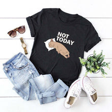 Load image into Gallery viewer, NOT TODAY Women's T - Shirt