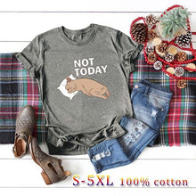 Load image into Gallery viewer, NOT TODAY Women&#39;s T - Shirt
